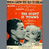 Sigmund Romberg 'When I Grow Too Old To Dream'