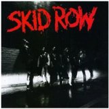 Skid Row '18 And Life'