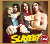 Slade 'Mama Weer All Crazee Now'