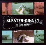 Sleater-Kinney 'I Wanna Be Your Joey Ramone'