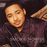 Smokie Norful 'Life Is Not Promised'