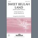 Squire Parsons 'Sweet Beulah Land (arr. Stan Pethel)'