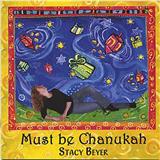 Stacy Beyer 'Must Be Chanukah'