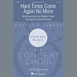 Stephen Foster 'Hard Times Come Again No More (arr. Shawn Kirchner)'