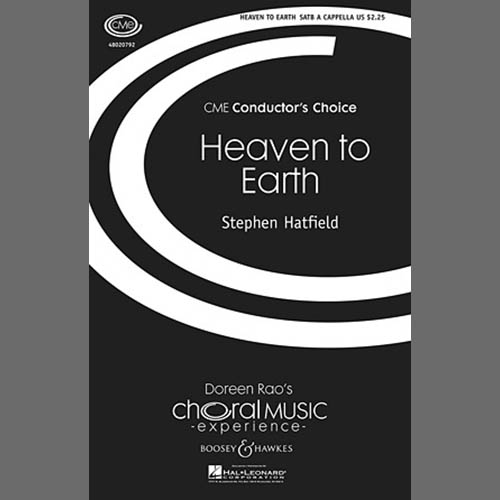 Easily Download Stephen Hatfield Printable PDF piano music notes, guitar tabs for SATB Choir. Transpose or transcribe this score in no time - Learn how to play song progression.