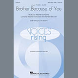 Stephen Schwartz 'Brother, Because Of You (from Tyler's Suite) (Arr. Sarsony)'