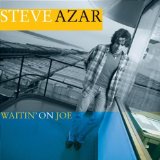 Steve Azar 'I Don't Have To Be Me ('Til Monday)'