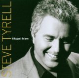Steve Tyrell 'Just In Time'