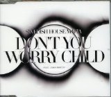 Swedish House Mafia 'Don't You Worry Child'