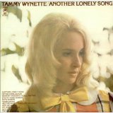 Tammy Wynette 'Another Lonely Song'