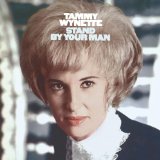 Tammy Wynette 'Stand By Your Man'