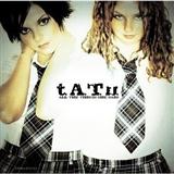 T.A.T.U 'All The Things She Said'