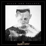 Tauren Wells 'Hills And Valleys'