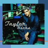Taylor Hicks 'Do I Make You Proud'
