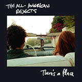 The All-American Rejects 'There's A Place'