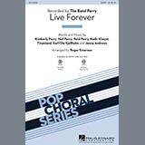 The Band Perry 'Live Forever (arr. Roger Emerson)'