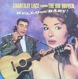 The Big Bopper 'Chantilly Lace'