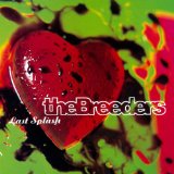 The Breeders 'Cannonball'