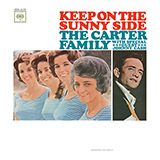 The Carter Family 'Keep On The Sunny Side (arr. Fred Sokolow)'