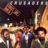 The Crusaders 'Street Life'