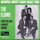 The Elgins 'Heaven Must Have Sent You'