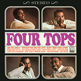 The Four Tops 'Baby I Need Your Lovin''