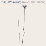 The Jayhawks 'Will I See You In Heaven'