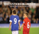 The Justice Collective 'He Ain't Heavy, He's My Brother'