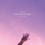 The Lumineers 'Big Shot'