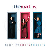 The Martins 'Be Thou My Vision'