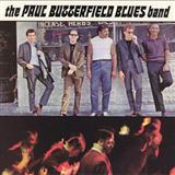 The Paul Butterfield Blues Band 'Blues With A Feeling'