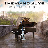 The Piano Guys 'Don't You Worry Child'