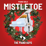 The Piano Guys 'Mistletoe'
