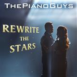 The Piano Guys 'Rewrite The Stars (from The Greatest Showman)'