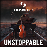 The Piano Guys 'Unstoppable'