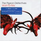 The Pigeon Detectives 'Don't Know How To Say Goodbye'