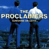 The Proclaimers 'Sunshine On Leith'