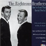 The Righteous Brothers 'You've Lost That Lovin' Feelin''