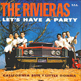 The Rivieras 'California Sun'