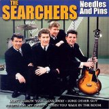 The Searchers 'Needles And Pins'