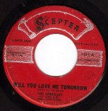 The Shirelles 'Will You Love Me Tomorrow'
