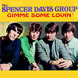 The Spencer Davis Group 'Gimme Some Lovin''