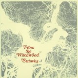 The Strawbs 'Witchwood'