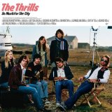 The Thrills 'Deckchairs And Cigarettes'