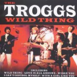 The Troggs 'With A Girl Like You'