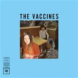 The Vaccines 'If You Wanna'