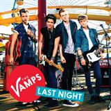 The Vamps 'Last Night (Do It All Again)'