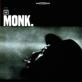 Thelonious Monk 'Liza (All The Clouds'll Roll Away)'