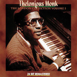 Thelonious Monk 'Nice Work If You Can Get It'