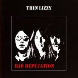Thin Lizzy 'Bad Reputation'